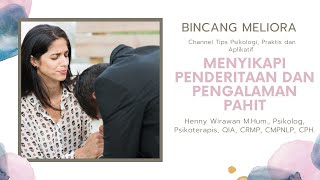 Bincang Meliora: Menyikapi Penderitaan dan Pengalaman Pahit