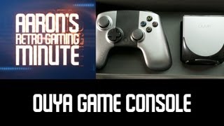 Aaron's Retro Gaming Minute // Ouya Game Console