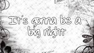 Big Time Rush - Big Night (with lyrics)