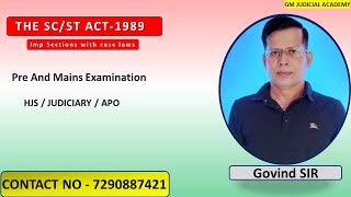 The SC/ST Act 1989. Imp Sections with Case Laws# UP/Bihar/CG HJS Pre & Mains Examination#Govind Sir