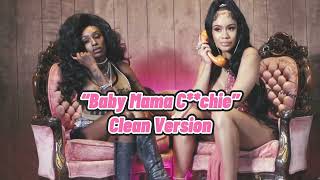 BbyAfricka feat. Saweetie - Baby Mama C**chie (Clean Version)