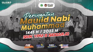 HARI MAULID NABI MUHAMMAD SAW 1445 H // SMK YPM 8 SIDOARJO