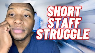 Working in A Short Staffed Environment As A CNA (10/10 Would Not Recommend!)