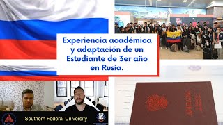 Adaptación, superación y experiencia académica de un estudiante de 3er año de Ingeniería en Rusia🎖🎓