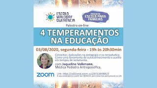 Escola para Famílias - Palestra "Quatro temperamentos na Educação"