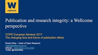 Publication and research integrity: a Wellcome perspective