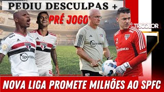 SPFC TERÁ VALOR MILIONÁRIO NA NOVA LIGA! JOGADOR PEDE DESCULPA A DORIVAL! ESCALAÇÃO PRÉ JOGO