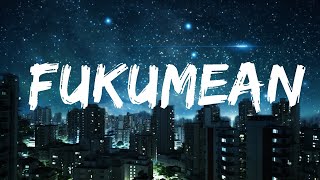 Gunna - fukumean (Lyrics) 15p lyrics/letra