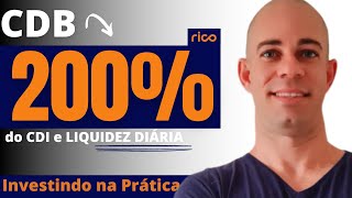 CDB 200% do CDI da Rico | Investindo na prática