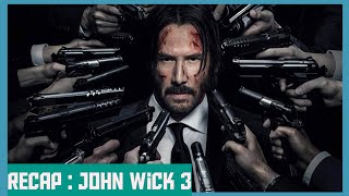 RECAP : JOHN WICK 3