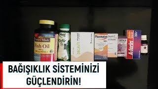 BAĞIŞIKLIK SİSTEMİNİ NASIL GÜÇLENDİRİP SAĞLIKLI KALMAYA ÇALIŞIYORUM HANGİ VİTAMİN VE TAKVİYELERİ ALI