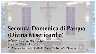 7 aprile 2024: Messa Domenicale | Seconda Domenica di Pasqua (Divina Misericordia)