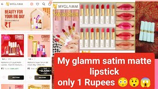 My glamm satin matte lipstick 💋💄 only 1-Rupees😱😳😲👍 hand & lip Swatches ♥️ 💋❣️🤩