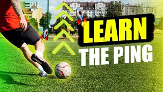 HOW TO PING LONG PASSES / LEARN THE PING / Long pass football skills tutorial