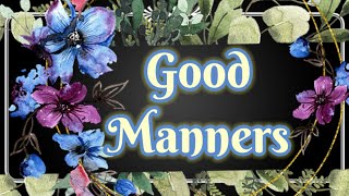 Good manners/English rhyme with actions and lyrics/LKG rhymes/Preparatory rhymes with lyrics