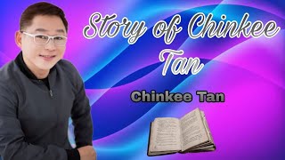 Story of Chinkee Tan