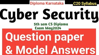 Cyber Security Question Paper & Model Answer|#Diploma exam may 2024#Question paper& Model Answers