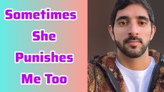 Sometimes She Punishes Me Too | Sheikh Hamdan | Fazza Poems | Hamdan Fazza