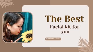 Facial kit for all skins type😌❤️😊