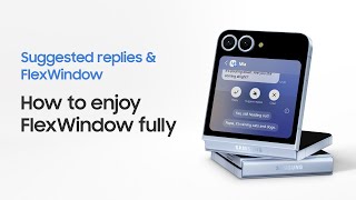 How To Customise Flex Window on Galaxy Z Flip 6 Flip Phone | Galaxy AI | Samsung UK