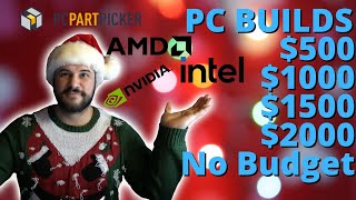 COMPUTER BUILD RECOMMENDATIONS: $500, $1000, $1500, $2000, No Limit (December 2022)