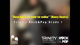 "These boots are made for walkin'" (Sinatra) Trinity College Rock & Pop