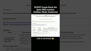 ON-LINE EXAMINATION FORM FOR JUNE-2023 ( IGNOU ONLINE MODE) #ignou #onlinemode