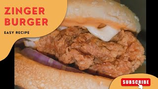 ZINGER BURGER 🍔 RECIPE ||#zingerburger ||#chickenburger  ||#streetfood ||#asmr  @Myselfcapital