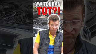 Falsch betankter Touran laut VW „tot“ ⚰️🫠 Die Docs decken auf 🕵️‍♂️