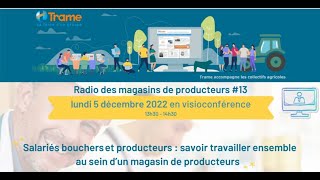 Radio des magasins de producteurs #13