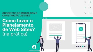 Como Planejar Web Sites? (exemplo prático)