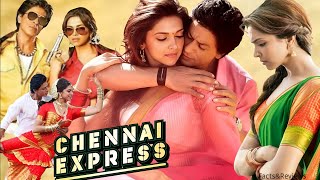 Chennai Express (2013) || Shah Rukh Khan, Deepika Padukone , Sathyaraj || Full Movie Facts&Review