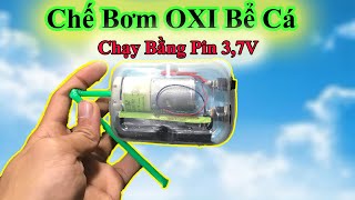 Tự Chế Bơm Oxi Bể Cá Cảnh