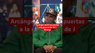 Arcángel apoyo a la generación de J Álvarez #jalvarez #arcangel #artista #entrevista #reggaeton