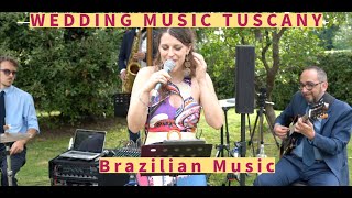 Brazilian Music (MPB) in Tuscany for casamento & eventos - Musica Brasileira na Toscana