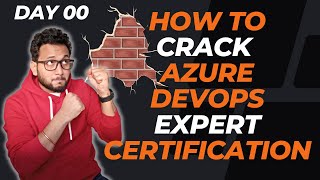 Azure DevOps Certification Path | Azure DevOps Certification Cost | Strategy | Day 00