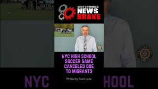 NYC High School Soccer Game Canceled Because Migrants Wouldn't Leave Field