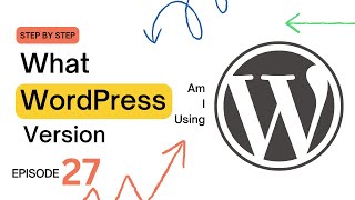 What WordPress version am I using (How to check your WordPress Version)