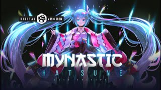 Mynastic -  Hatsune  ( L a s t   E d i t i o n )