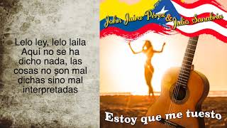 JOHN JAIRO PEREZ Y JULIO SANABRIA - ESTOY QUE ME TUESTO