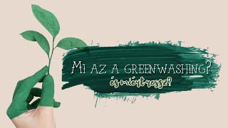 Mi is az a greenwashing?