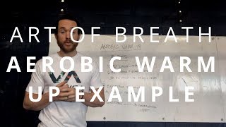 Art Of Breath Aerobic Warm Up Example