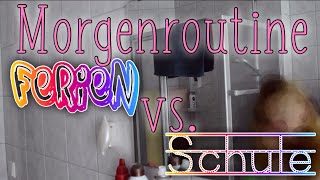 Morgenroutine FERIEN vs. SCHULE mit Soso | KindOfJessi