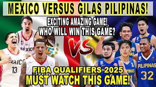 GILAS PILIPINAS vs MEXICO! Abarrientos Shocking Buzzer Beater! FIBA Qualifiers 2k24