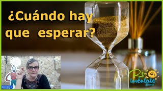 Aprendiendo a esperar