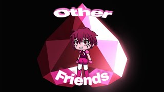 Other Friends|SU|Male Cover by CG5|GLMV