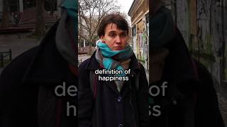 Berlin Residents Defining Happiness