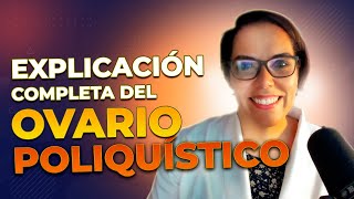 Que es el Síndrome de Ovario poliquístico