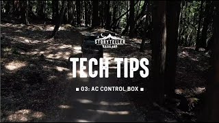 Tech Tips 03: AC Control Box