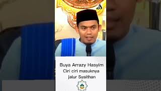 CIRI CIRI MASUKNYA JALUR SYAITHAN | JAWABAN [BUYA ARRAZY HASYIM]